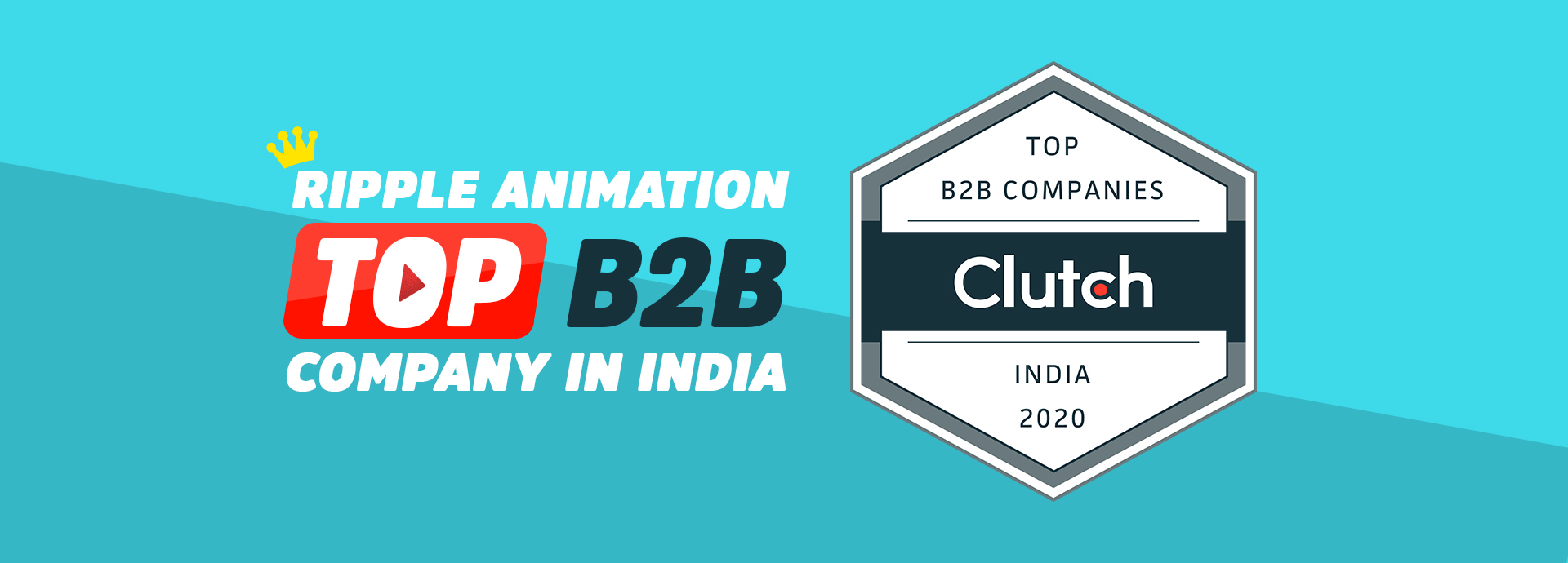 Ripple Animation Named Top B2B Company In India - Explainer Video Blogs | Ripple Animation Ripple Animation Named Top B2B Company In India - Explainer Video Blogs | Ripple Animation